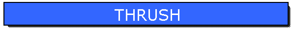 THRUSH